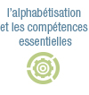 L’alphabétisation et les compétences essentielles